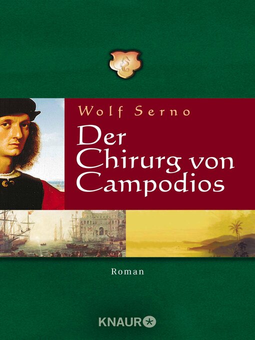 Title details for Der Chirurg von Campodios by Wolf Serno - Available